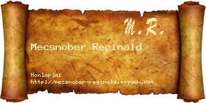 Mecsnober Reginald névjegykártya